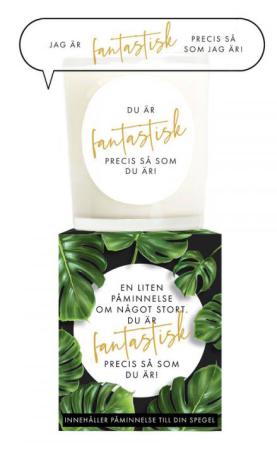 Budskapsljus En liten påminnelse... Du är fantastisk - Klinta